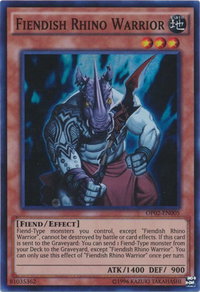 Fiendish Rhino Warrior - OTS Tournament Pack 2 (OP02) #OP02-EN005 - Super Rare YuGiOh Trading Card