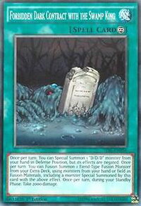 Forbidden Dark Contract with the Swamp King - The Dark Illusion (TDIL) #TDIL-EN056 - Common / Short Print YuGiOh Trading Card