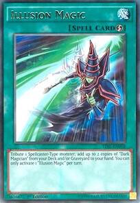 Illusion Magic - The Dark Illusion YuGiOh trading card