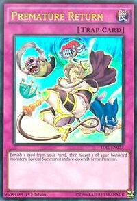 Premature Return - The Dark Illusion (TDIL) #TDIL-EN077 - Ultra Rare YuGiOh Trading Card