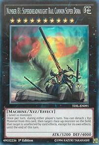 Number 81: Superdreadnought Rail Cannon Super Dora - The Dark Illusion (TDIL) #TDIL-EN091 - Super Rare YuGiOh Trading Card