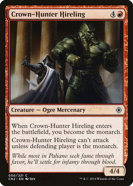Crown-Hunter Hireling trading card from Conspiracy: Take the Crown Crown-Hunter Hireling - Conspiracy: Take the Crown Magic: The Gathering trading card