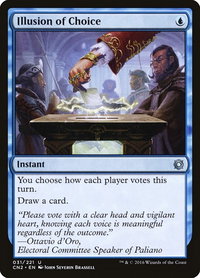 Illusion of Choice - Conspiracy: Take the Crown (CN2) #31 - Uncommon Magic: The Gathering Trading Card