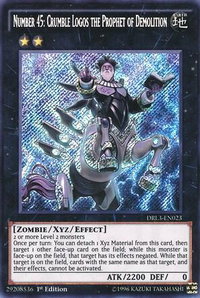Number 45: Crumble Logos the Prophet of Demolition - Dragons of Legend: Unleashed (DRL3) #DRL3-EN023 - Secret Rare YuGiOh Trading Card