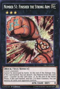 Number 51: Finisher the Strong Arm - Dragons of Legend: Unleashed (DRL3) #DRL3-EN024 - Secret Rare YuGiOh Trading Card