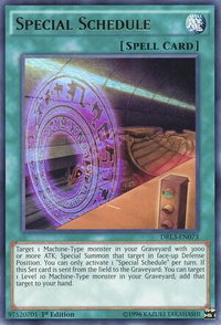 Special Schedule - Dragons of Legend: Unleashed (DRL3) #DRL3-EN073 - Ultra Rare YuGiOh Trading Card