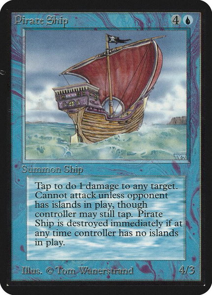 Pirate Ship trading card from Alpha Edition Pirate Ship - Alpha Edition Magic: The Gathering trading card
