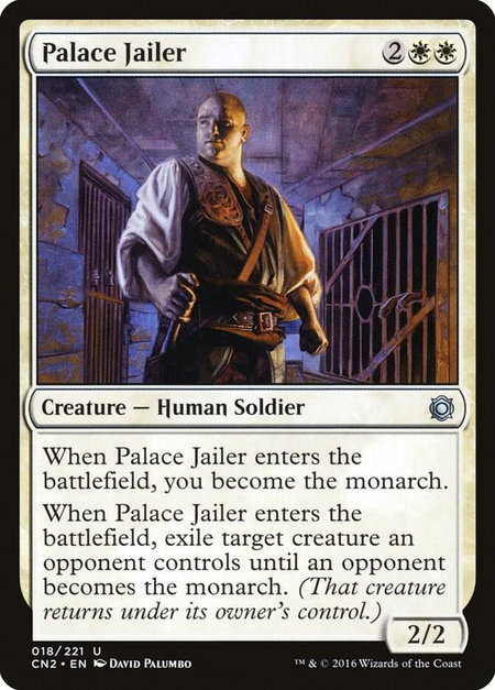 Palace Jailer trading card from Conspiracy: Take the Crown Palace Jailer - Conspiracy: Take the Crown Magic: The Gathering trading card