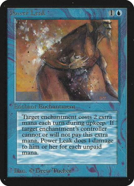 Power Leak trading card from Alpha Edition Power Leak - Alpha Edition Magic: The Gathering trading card