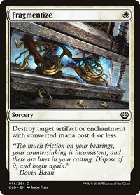 Fragmentize - Kaladesh (KLD) #14 - Common Magic: The Gathering Trading Card