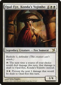Opal-Eye, Konda's Yojimbo - Betrayers of Kamigawa (BOK) #17 - Rare Magic: The Gathering Trading Card