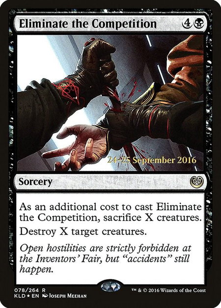 Eliminate the Competition - Prerelease Cards Magic: The Gathering trading card