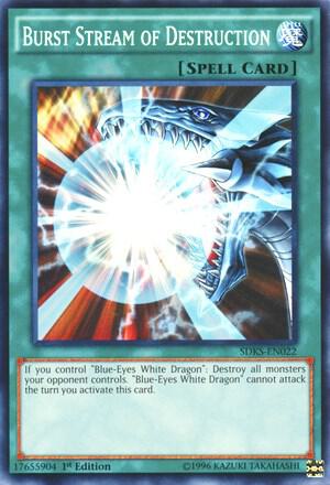Burst Stream of Destruction - Structure Deck: Seto Kaiba YuGiOh trading card