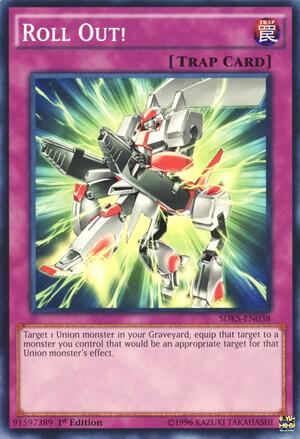 Roll Out! trading card from Structure Deck: Seto Kaiba Roll Out! - Structure Deck: Seto Kaiba YuGiOh trading card