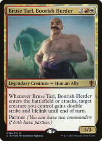 Bruse Tarl, Boorish Herder - Commander 2016 (C16) #30 - Mythic Magic: The Gathering Trading Card