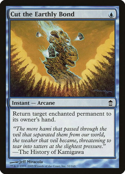 Cut the Earthly Bond trading card from Saviors of Kamigawa Cut the Earthly Bond - Saviors of Kamigawa Magic: The Gathering trading card