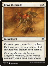 Brave the Sands - Commander 2016 (C16) #60 - Uncommon Magic: The Gathering Trading Card
