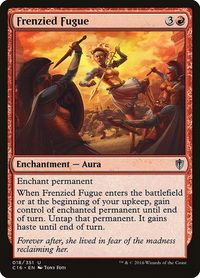 Frenzied Fugue - Commander 2016 (C16) #18 - Uncommon Magic: The Gathering Trading Card