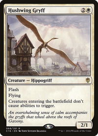 Hushwing Gryff - Commander 2016 (C16) #68 - Rare Magic: The Gathering Trading Card
