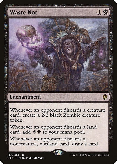 Waste Not trading card from Commander 2016 Waste Not - Commander 2016 Magic: The Gathering trading card
