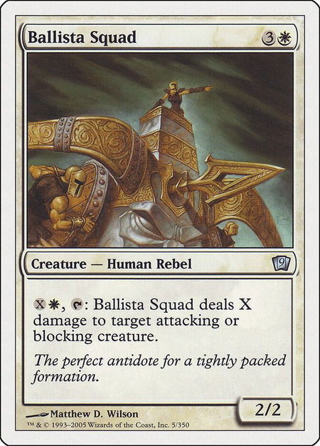 Ballista Squad - 9th Edition Magic: The Gathering trading card