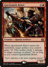 Quicksmith Rebel - Launch Party & Release Event Promos (LARP) #93 - Promo Magic: The Gathering Trading Card