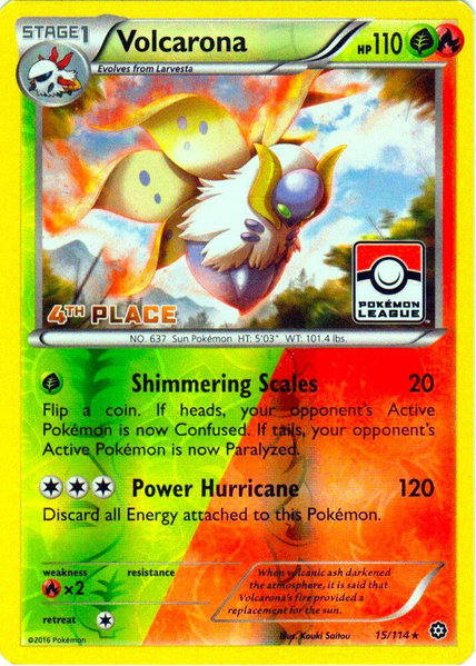 Volcarona - 15/114 (Pokemon League) [4th Place] - League & Championship Cards Pokémon trading card