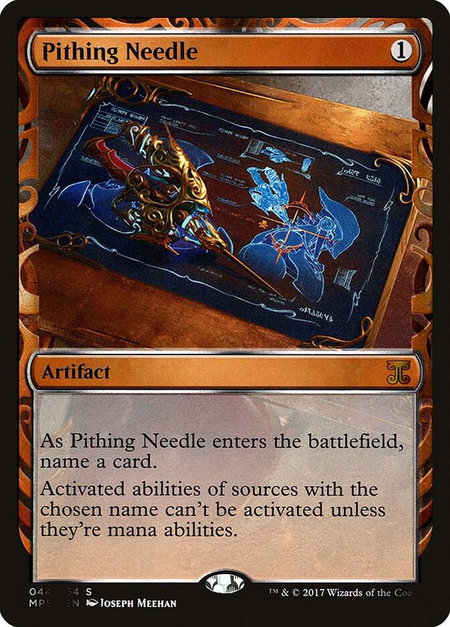 Pithing Needle trading card from Masterpiece Series: Kaladesh Inventions Pithing Needle - Masterpiece Series: Kaladesh Inventions Magic: The Gathering trading card
