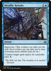Metallic Rebuke - Aether Revolt (AER) #39 - Common Magic: The Gathering Trading Card