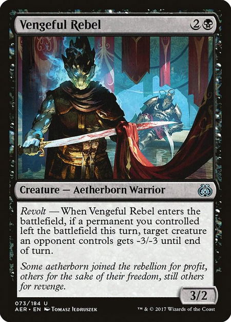 Vengeful Rebel trading card from Aether Revolt Vengeful Rebel - Aether Revolt Magic: The Gathering trading card