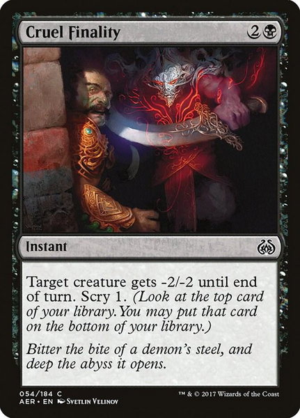 Cruel Finality - Aether Revolt Magic: The Gathering trading card