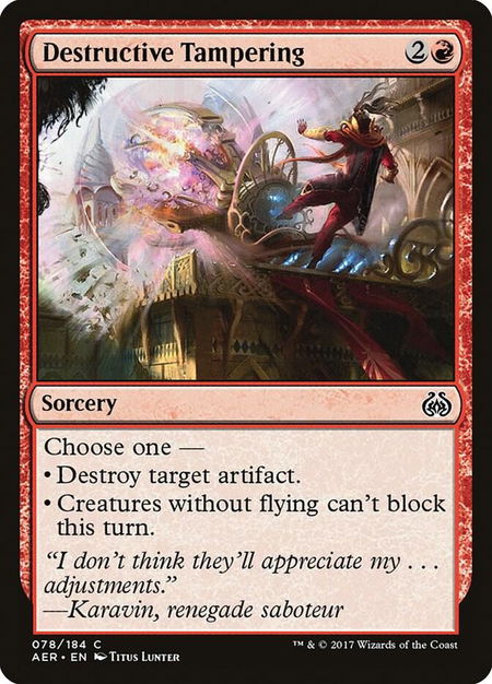 Destructive Tampering trading card from Aether Revolt Destructive Tampering - Aether Revolt Magic: The Gathering trading card