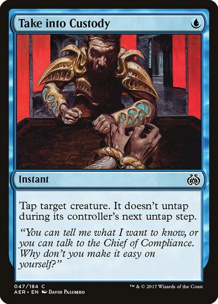 Take into Custody - Aether Revolt Magic: The Gathering trading card