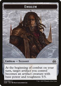 Emblem - Tezzeret the Schemer - Aether Revolt (AER) #4 - Token Magic: The Gathering Trading Card