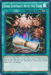 Dark Contract with the Gate - Structure Deck: Pendulum Domination (SDPD) #SDPD-EN024 - Common / Short Print YuGiOh Trading Card