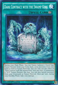 Dark Contract with the Swamp King - Structure Deck: Pendulum Domination (SDPD) #SDPD-EN025 - Common / Short Print YuGiOh Trading Card