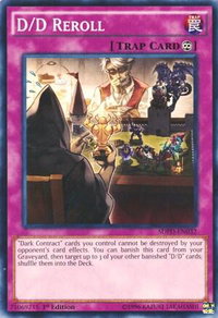 D/D Reroll - Structure Deck: Pendulum Domination (SDPD) #SDPD-EN032 - Common / Short Print YuGiOh Trading Card