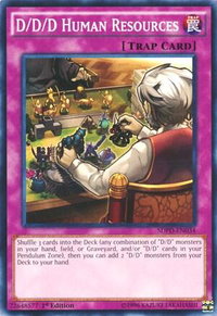 D/D/D Human Resources - Structure Deck: Pendulum Domination (SDPD) #SDPD-EN034 - Common / Short Print YuGiOh Trading Card