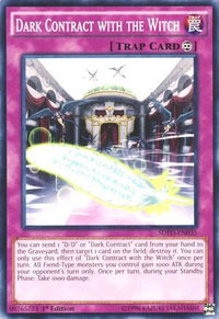 Dark Contract with the Witch - Structure Deck: Pendulum Domination (SDPD) #SDPD-EN035 - Common / Short Print YuGiOh Trading Card