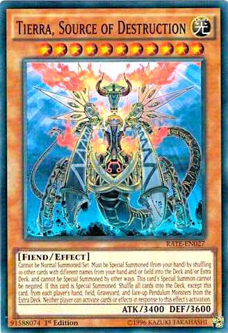 Tierra, Source of Destruction trading card from Raging Tempest Tierra, Source of Destruction - Raging Tempest YuGiOh trading card