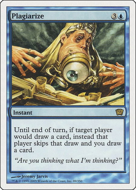 Plagiarize - 9th Edition Magic: The Gathering trading card