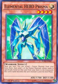 Elemental HERO Prisma - Fusion Enforcers (FUEN) #FUEN-EN047 - Super Rare YuGiOh Trading Card