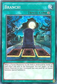 Branch! - Fusion Enforcers (FUEN) #FUEN-EN052 - Super Rare YuGiOh Trading Card