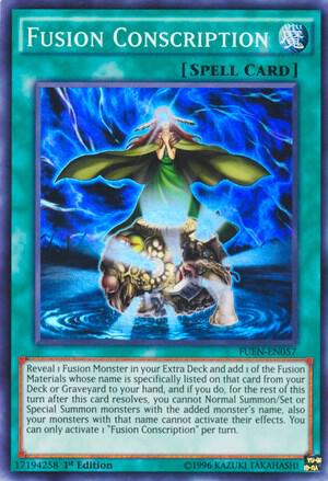 Fusion Conscription trading card from Fusion Enforcers Fusion Conscription - Fusion Enforcers YuGiOh trading card