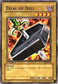 Trial of Hell - The Legend of Blue Eyes White Dragon (LOB) #LOB-012 - Common / Short Print YuGiOh Trading Card