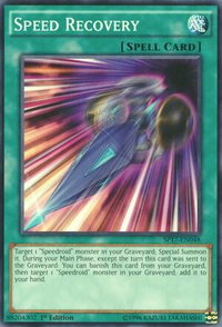 Speed Recovery - Star Pack - Battle Royal (SP17) #SP17-EN048 - Common / Short Print YuGiOh Trading Card