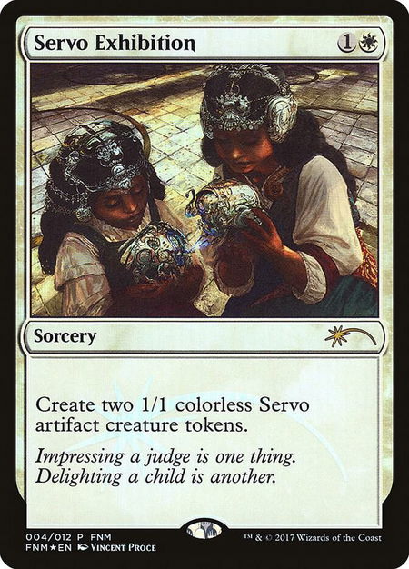 Servo Exhibition - FNM Promos Magic: The Gathering trading card