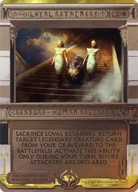 Loyal Retainers - Masterpiece Series: Amonkhet Invocations (MPS2) #4 - Mythic Magic: The Gathering Trading Card