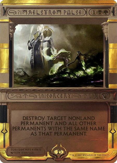 Maelstrom Pulse trading card from Masterpiece Series: Amonkhet Invocations Maelstrom Pulse - Masterpiece Series: Amonkhet Invocations Magic: The Gathering trading card