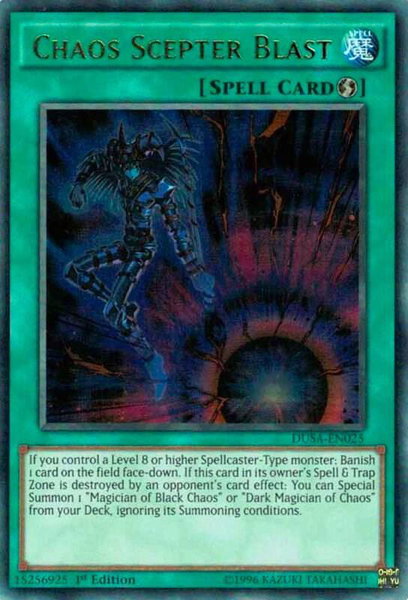 Chaos Scepter Blast trading card from Duelist Saga Chaos Scepter Blast - Duelist Saga YuGiOh trading card